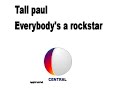 Tall paul, Rockstar