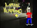 LAMARE HEMMINGS LAMARE HEMMINGS