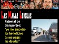 huelga o extorsión terrorista de la patronal de transportes