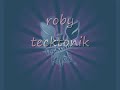 tecktonik roby