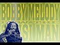 Bobby Melody - Sensi Man Bobby Melody - Sensi Man