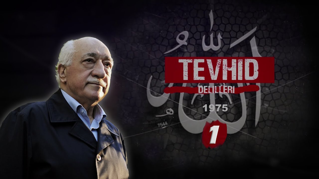 M. Fethullah Gülen | Tevhid Delilleri Hutbe #1 (En Birinci Mesele: İman)