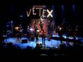Orchestre International du Vetex / Foxtrot / on stage