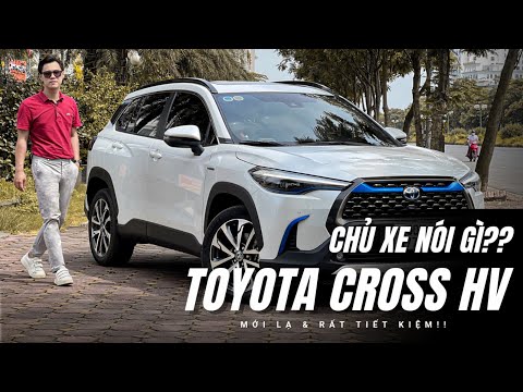 Đánh giá Toyota Cross HV của chủ xe sau 1 năm sử dụng: Ưu và Nhược đều có cả!! |XEHAY.VN|