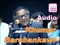 khumar Baeabankvi - Akele haiN woh aur jhunjhla rahe haiN
