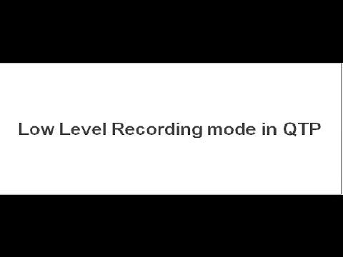 how to enable low level recording in qtp
