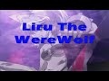 Liru The WereWolf music: Tune Up! - Ravers Fantasy