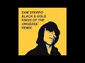 Sam Sparro - Black & Gold (Kings of the Universe Remix) Sam Sparro - Black & Gold (Kings of the Universe Remix)