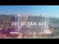 201 Ocean Avenue Santa Monica Ocean Towers Video
