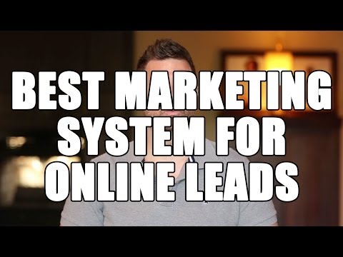 Best marketing system for online lead generation: How to generate leads online w/ a marketing system