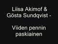 Liisa Akimof&Gösta Sundqvist - Viiden pennin paskiainen Liisa Akimof&Gösta Sundqvist - Viiden pennin paskiainen