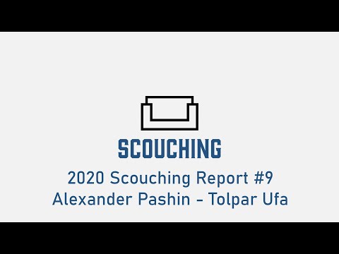 2020 Scouching Report #9 - Alexander Pashin