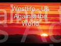 videos de Westlife - Us Against the World w/ Lyrics