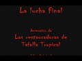 La Lucha Final La Lucha Final