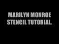 multi-layer stencil art tutorial Marilyn Monroe.