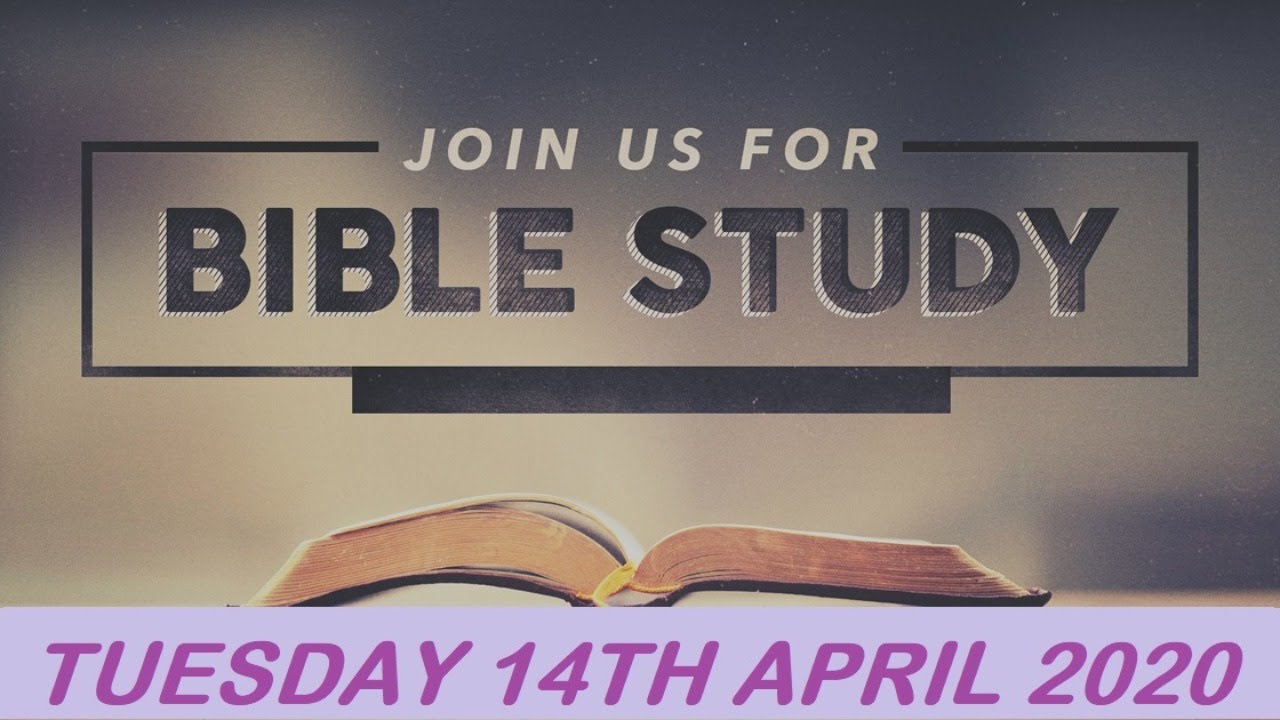 RCCG 14th April 2020 Bible Study