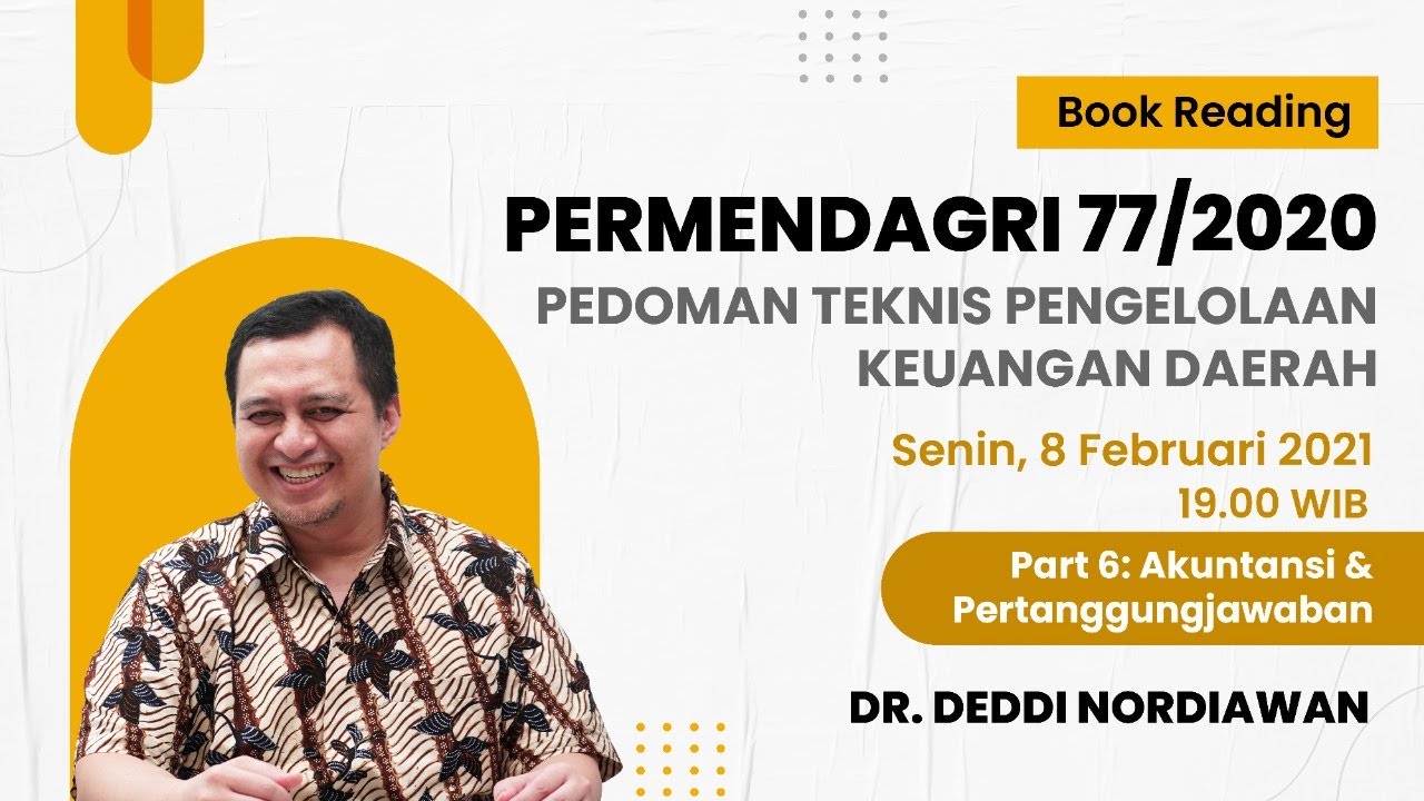 Akuntansi & Pertanggungjawaban  [Book Reading Permendagri 77/2020 Part 6]
