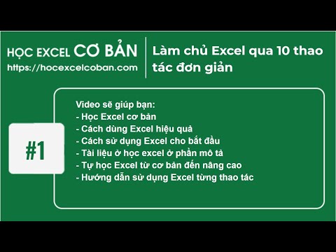 Học Excel cơ bản | #1 Làm chủ Excel qua 10 thao tác đơn giản