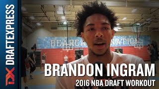 Brandon Ingram 2016 NBA Pre-Draft Workout Video and Interview