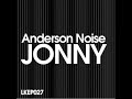 Anderson Noise - Jonny (Re Dupre Remix)