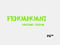 Fehoahoani - Vaniah Toloa (FG?)