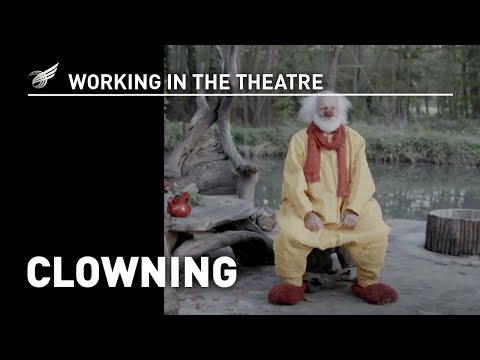 Working in the Theatre: Clowning