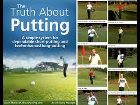 If you can get your golf ball on the green, then Truth about Putting will get you in the cup