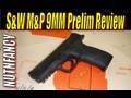 Smith & Wesson M&P9: High Speed, Low Drag Nine
