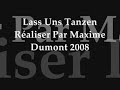lass uns tanzen  remix 2008  / dj dumont