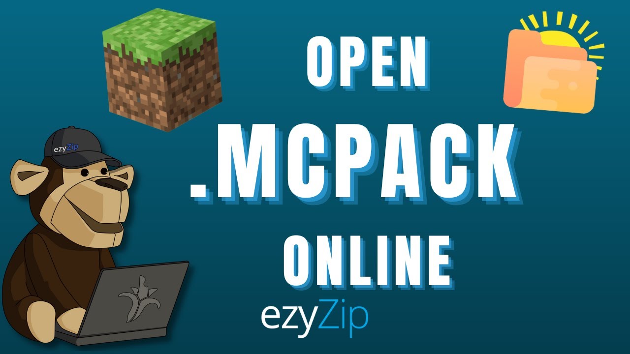 Extract MCPACK File Online (No Registration Required!) ezyZip