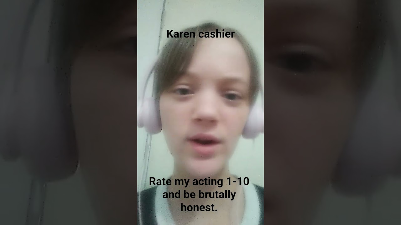 Rate my acting