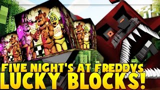 FIVE NIGHTS AT FREDDY'S LUCKY BLOCK MOD CHALLENGE (FNAF World) | Minecraft - Lucky Block Mod