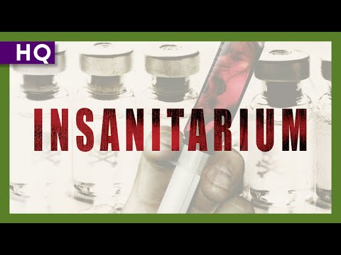 Insanitarium