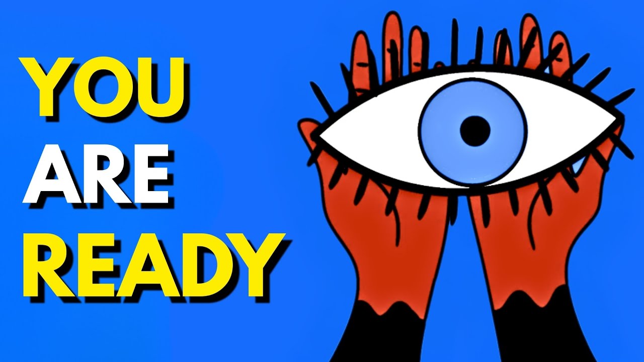 You’re Seeing This Because You’re Finally READY