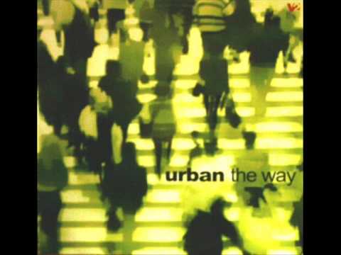 Urban - The Way (Original Radio Edit)