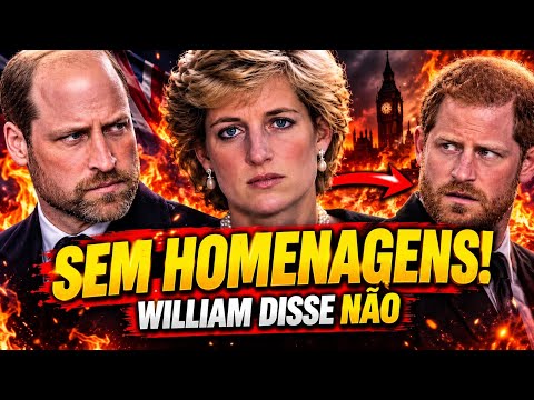 WILLIAM TOMA DECISÃO SOBRE DIANA E DEIXA HARRY E MEGHAN SEM PALCO