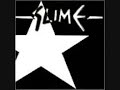 Slime - Keine Führer