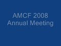 AMCF 2008 Annual meeting: Global Citizenship and New Models for CSR (1)