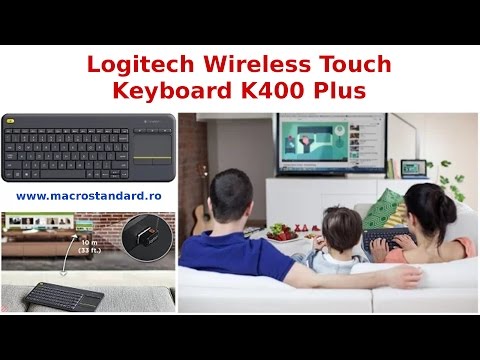 Click aici pentru vizualizare Tastatura Logitech Wireless Touch K400 Plus Tastatura Logitech Wireless Touch K400 Plus