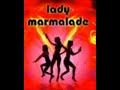 lady marmalade