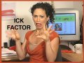 Ick Factor