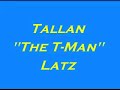 Tallan Latz T-man