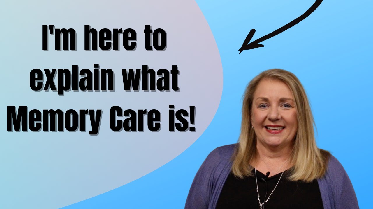 What is Memory Care?