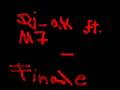 djak ft. m7 - Finale