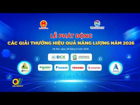 Phát động Giải thưởng hiệu quả năng lượng năm 2026
