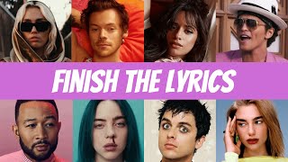 Finish the Lyrics  Most Popular Songs  Music Quiz 