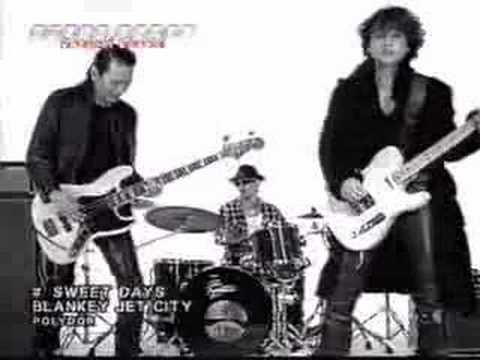 Blankey Jet City - Sweet Days