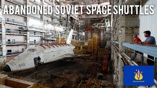 URBEX  Abandoned Soviet Space Shuttles (Buran) in 