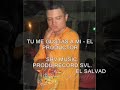 TU ME GUSTAS A MI- EL PRODUCTOR