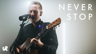 Never Stop (Live) | City Sessions LA